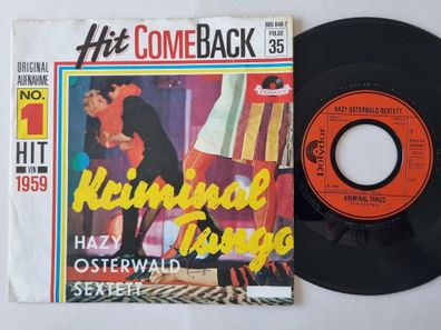 Hazy Osterwald Sextett - Kriminal-Tango 7'' Vinyl Germany HIT Comeback