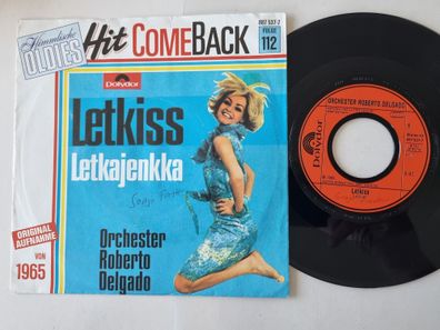 Orchester Roberto Delgado - Letkiss 7'' Vinyl Germany HIT Comeback