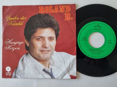 Roland B. - Zauber der Karibik 7'' Vinyl Austria