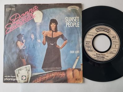 Donna Summer - Sunset People/ Our Love 7'' Vinyl Germany
