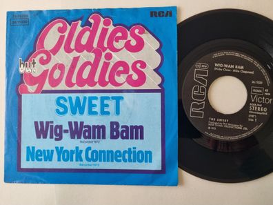 The Sweet - Wig-Wam Bam 7'' Vinyl Germany/ OLDIES BUT Goldies