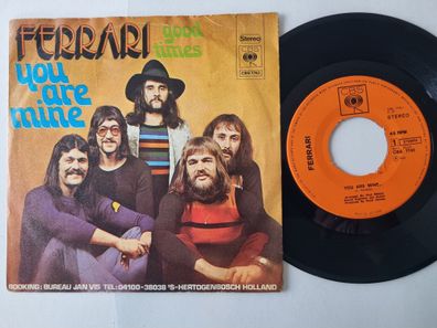 Ferrari - You are mine 7'' Vinyl Holland