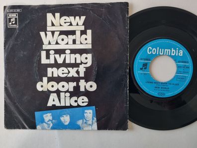 New World - Living next door to Alice 7'' Vinyl Germany/ OV zu Smokie