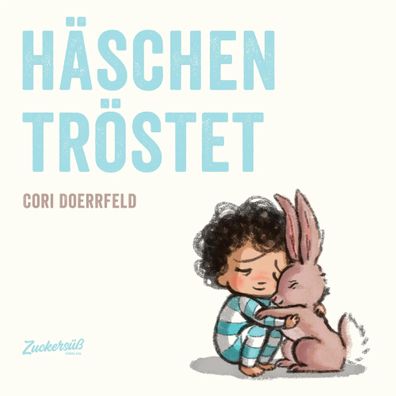 Häschen tröstet | Cori Doerrfeld | Buch | 32 S. | Deutsch | 2019