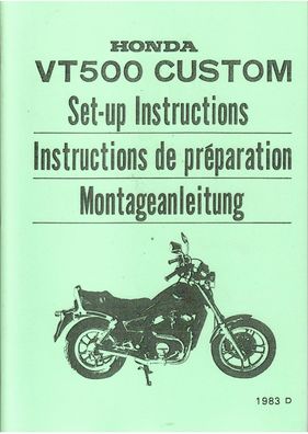 Montageanleitung Honda VT 500 Custom, Reparaturanleitung, Motorrad, Zweirad