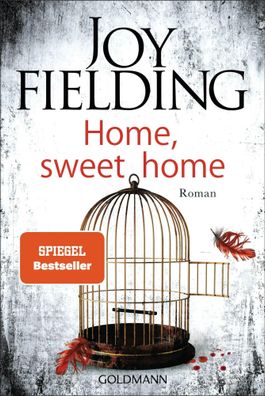 Home, Sweet Home | Roman | Joy Fielding | Taschenbuch | 480 S. | Deutsch | 2022