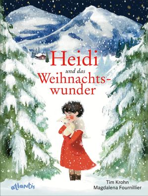 Heidi und das Weihnachtswunder | nach Johanna Spyri | Tim Krohn | Buch | 48 S