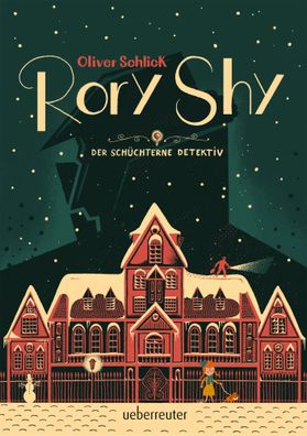 Rory Shy, der schüchterne Detektiv | Oliver Schlick | Buch | 320 S. | Deutsch
