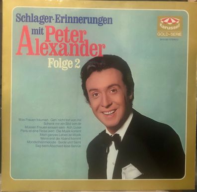 LP: Schlager-Erinnerungen mit Peter Alexander Folge 2 (1970) Karussell 2415 005