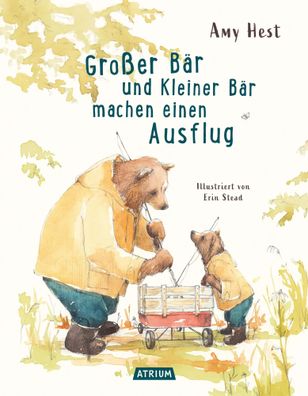 Großer Bär und Kleiner Bär machen einen Ausflug | Amy Hest | Buch | 40 S. | 2025