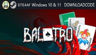 NEU PC Computer Spiel Balatro für Windows 10 11 STEAM Downloadcode Key Email 24h
