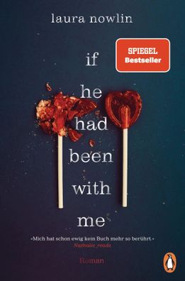 If he had been with me | Laura Nowlin | Taschenbuch | 400 S. | Deutsch | 2023