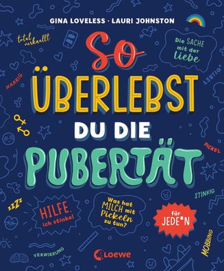 So überlebst du die Pubertät | Gina Loveless | Buch | 192 S. | Deutsch | 2022