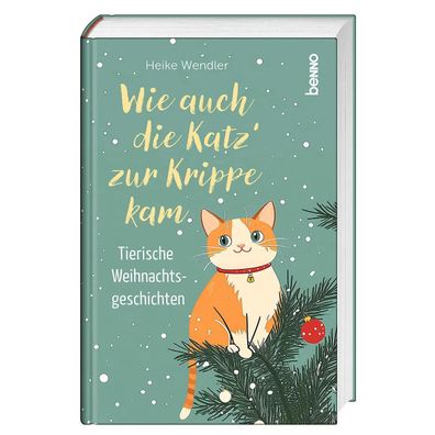 Wie auch die Katz' zur Krippe kam | Tierische Weihnachtsgeschichten | Wendler