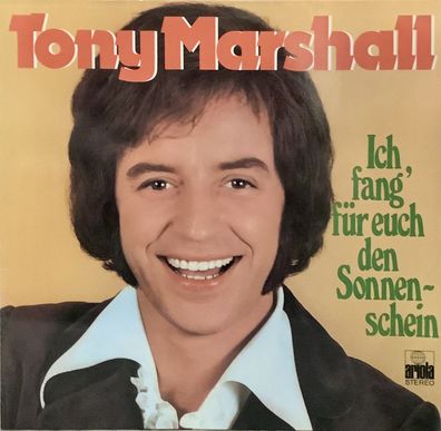 LP: Tony Marshall: Ich fang´ für euch den Sonnenschein (1972) Ariola 86 261 IT
