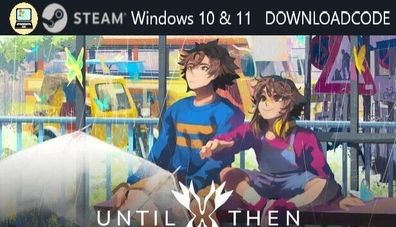 NEU PC Computer Spiel Until Then für Windows 10 11 STEAM Download Code Game Key