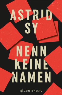 Nenn keine Namen | Astrid Sy | Buch | 500 S. | Deutsch | 2023
