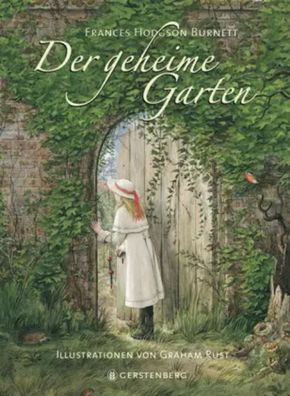Der geheime Garten | Frances Hodgson Burnett | Buch | 224 S. | Deutsch | 2006