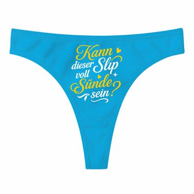 Ladie String Tanga bedruckt Kann dieser Slip voll Sünde sein