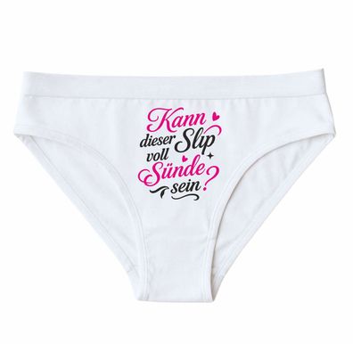 Damen Slip bedruckt mit Kann dieser Slip voll Sünde sein