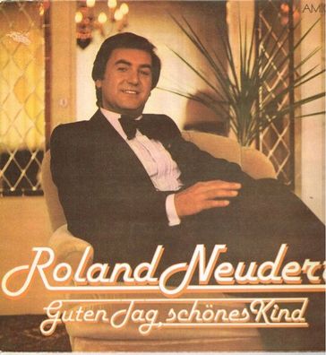 Roland Neudert – Guten Tag, Schönes Kind LP
