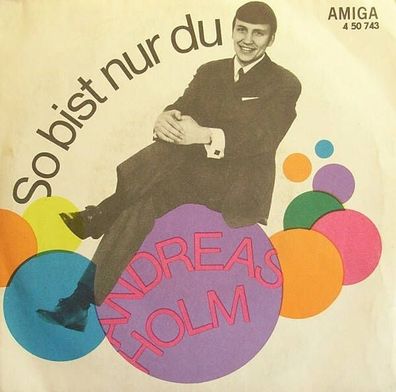 Andreas Holm / Jirka Rieckhoff – So Bist Nur Du / Ist Nun Alles Aus