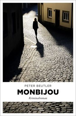 Monbijou | Kriminalroman | Peter Beutler | Taschenbuch | 336 S. | Deutsch | 2025