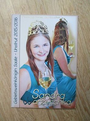 Gebietsweinkönigin Saale-Unstrut 2015/2016 Sandra Warzeschka - handsign. Autogramm!!!