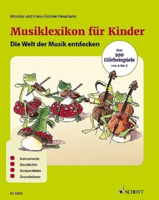 Musiklexikon für Kinder | Die Welt der Musik entdecken | Heumann (u. a.) | Buch