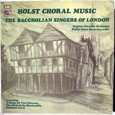 His Master's Voice CSD 3764 - Gustav Holst, The Baccholian Singers Of London, En