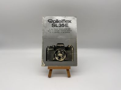 Rollei Rolleiflex SL 35 E in der Praxis Bedienungsanleitung Deutsch