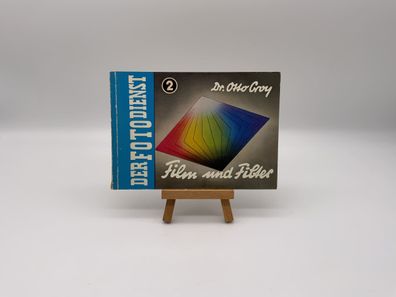 Der Foto Dienst 2 Film und Filter Dr. Otto Croy Anleitung Deutsch