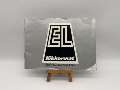 Nikon EL Nikkormat Bedienungsanleitung Deutsch