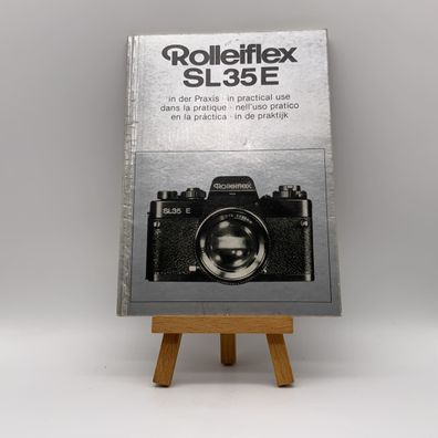 Rollei Rolleiflex SL 35 E in der Praxis Bedienungsanleitung Deutsch