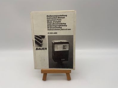 Bauer E 228 ABS Bedienungsanleitung Deutsch
