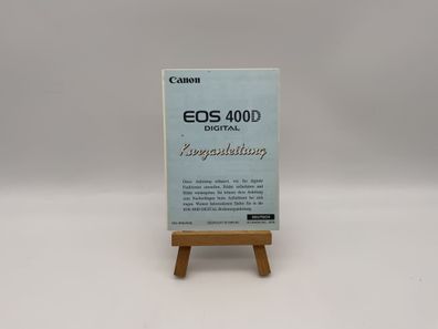 Canon EOS 400D Kurzanleitung Bedienungsanleitung Deutsch