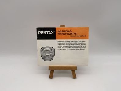 Pentax SMC Pentax FA Wechselobjektive Bedienungsanleitung Deutsch