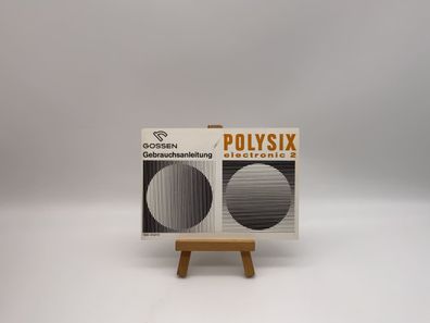 Gossen Polysix Electronic 2 Bedienungsanleitung Deutsch