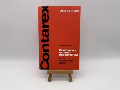 Zeiss Ikon Contarex super electronic Bedienungsanleitung Deutsch