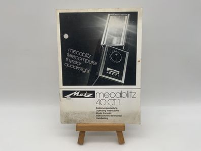 Metz Mecablitz 40 CT 1 Gebrauchsanweisung Bedienungsanleitung Deutsch