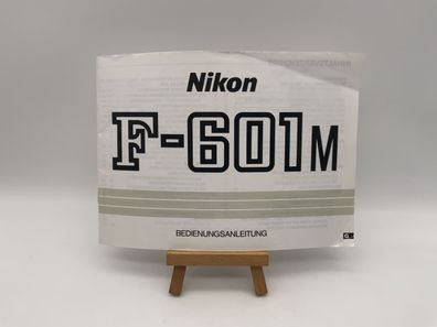 Nikon F-601M Gebrauchsanweisung Bedienungsanleitung Deutsch