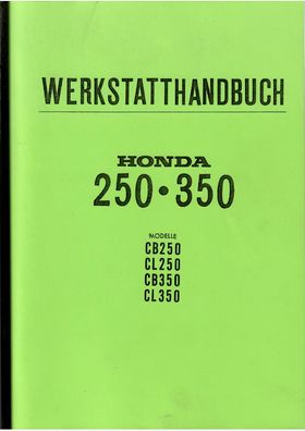 Werkstatthandbuch Honda CB 250 / CB 350, 26/36 PS, CL 250/350, 27/33 PS