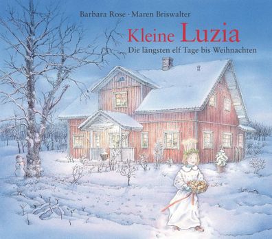 Kleine Luzia | Die längsten elf Tage bis Weihnachten | Barbara Rose | Buch