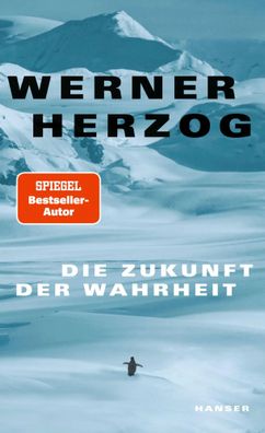Die Zukunft der Wahrheit | Werner Herzog | Buch | 112 S. | Deutsch | 2024