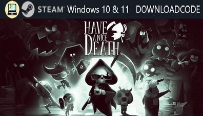 NEU PC Computer Spiel Have a Nice Death für Windows 10 11 STEAM Downloadcode Key