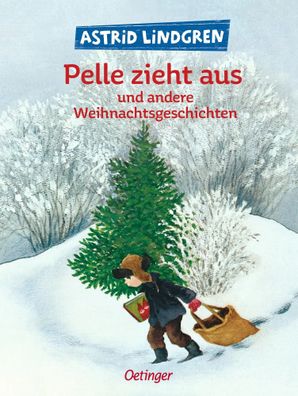 Pelle zieht aus und andere Weihnachtsgeschichten | Astrid Lindgren | Buch | 2001