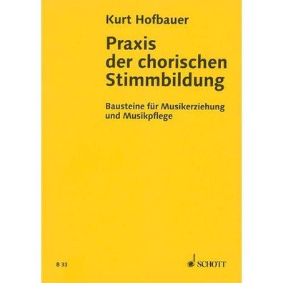 Praxis der chorischen Stimmbildung 9783795710330