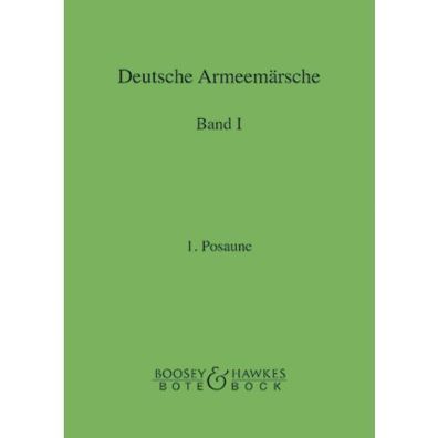 Deutsche Armeemärsche Band 1