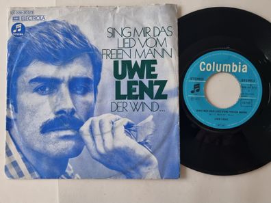Uwe Lenz - Sing mir das Lied vom freien Mann 7'' Vinyl Germany