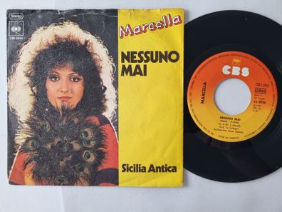 Marcella - Nessuno mai 7'' Vinyl Germany